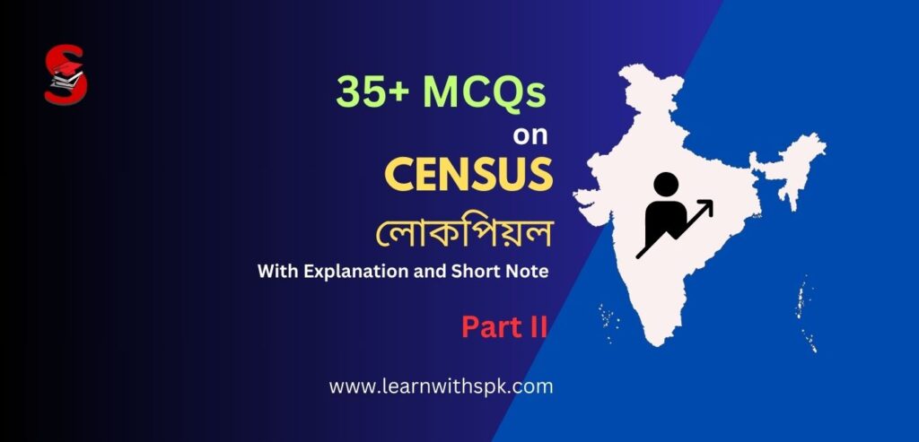 Most Important 35+ MCQs on Census 2011 for ADRE 2.0, Assam Police, SSC in Assamese and English