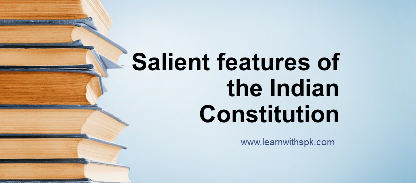 10 Salient Features of the Indian Constitution for ADRE, Assam Police