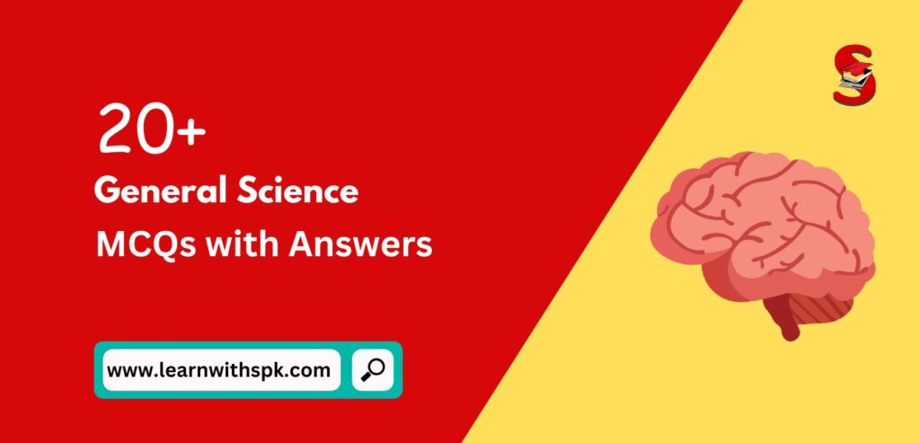 General Science MCQ Questions With Answers 