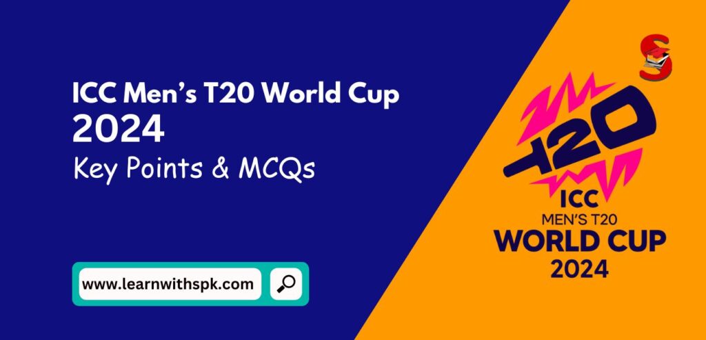 Notes and Important MCQs on T20 World Cup 2024